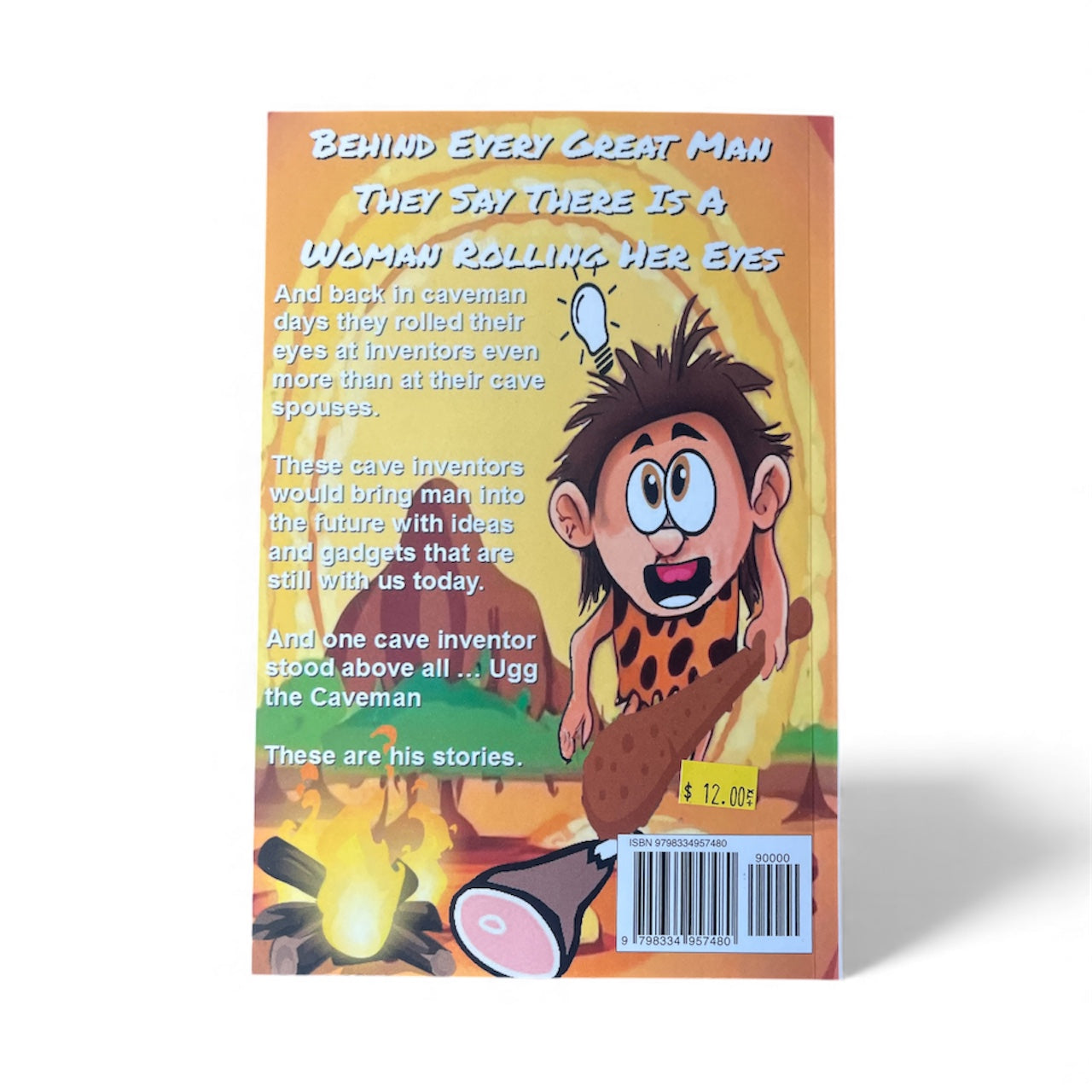 The Greatest Inventor of All Time Ugg The Caveman Book