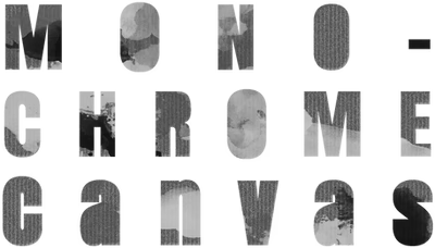 Monochrome Canvas