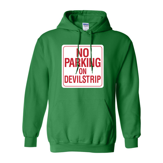No Parking on Devilstrip Hoodie