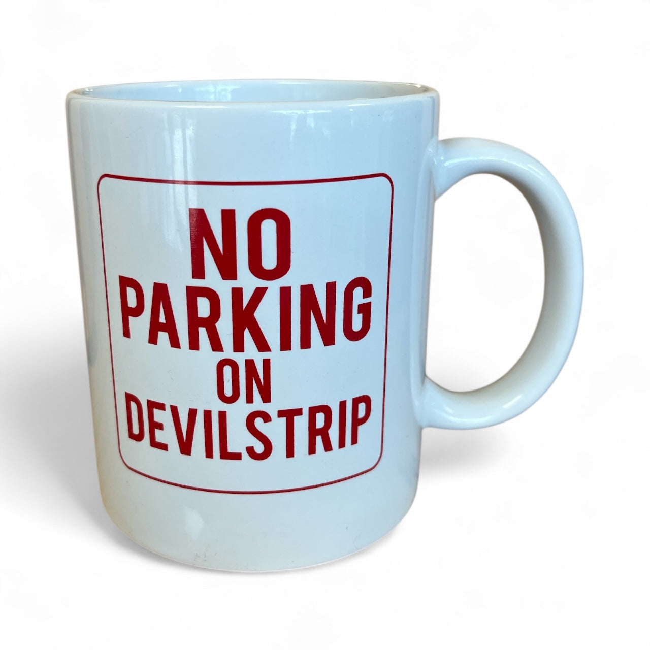 No Parking Coffee Mug