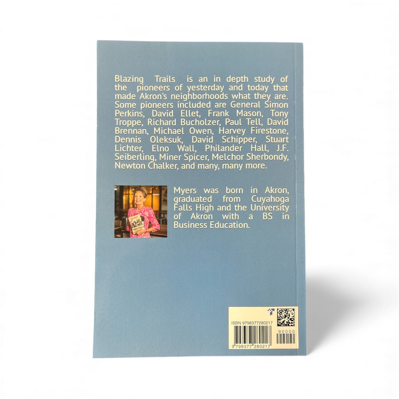 Blazing Trails - Akron Neighborhood Pioneers Book